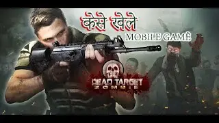 DEAD TARGET: ZOMBIE Zombies Kills  -2024