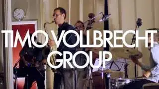 Timo Vollbrecht Group - Live at the Loft