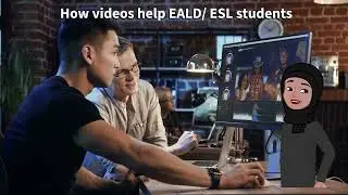 How videos can support students from Non-English speaking backgrounds.