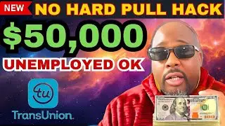 This Transunion Credit Score Hack Will Get Anyone Instantly Approved $50,000 Loan No Hard Pull!