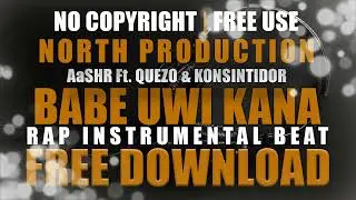 BABE UWI KANA | SHR Ft  QUEZO & KONSINTIDOR | REMAKE INSTRUMENTAL BEAT | NO COPYRIGHT FREE USE