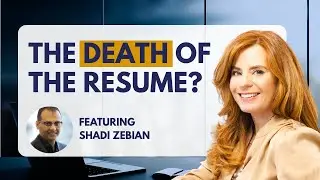 The Death of the Resume? | Shadi Zebian on AI & The Future of Hiring
