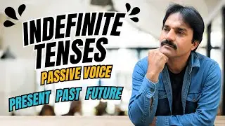 Indefinite (Simple) Tenses in Passive Voice | Rules & Examples | English Grammar | Noor Daily
