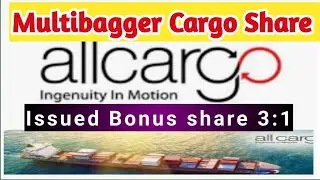 Allcargo Logistics Ltd latest news- share analysis and target price- Bonus issued 3:1, buy or not?