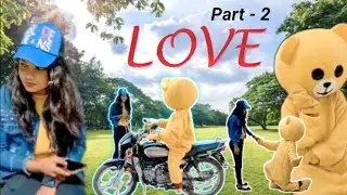 Love ll Part - 2 @Classyteddy53   Love Story Video with Teddy ll Emotional ll Breakup.