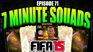 88 INFORM BOATENG!! 7 MINUTE SQUADS #EP71 - FIFA 15 ULTIMATE TEAM
