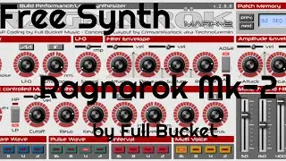 Free Synth Ragnarok Mark-2 by Full Bucket Music (No Talking)