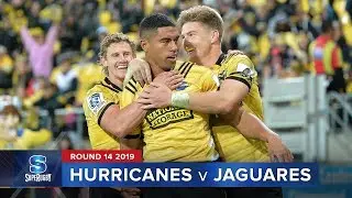 Hurricanes v Jaguares | Super Rugby 2019 Rd 14 Highlights