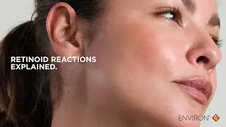 RETINOID REACTIONS EXPLAINED: NEW ENVIRON RETINOL SERUMS