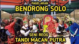 Bendrong Solo | Tandi Macan Putra | Reog Dongkal Kesenian Indramayu