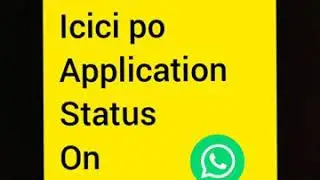 how to check icici po application status on whatsapp | after apply for vaccancy