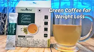Neuherbs Green Coffee | Green Coffee ke fayde | Green Coffee Extract  for Weight Loss