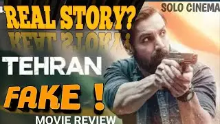 TEHRAN MOVIE REVIEW  |  SOLO CINEMA.| JOHN ABRAHAM. 