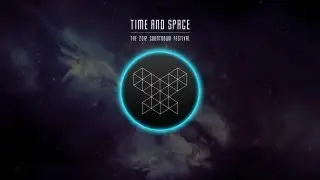 Time and Space 2012 Official Video