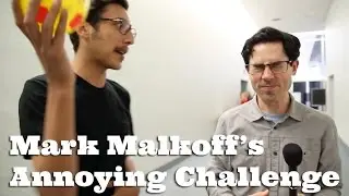 Mark Malkoff's Annoying Challenge