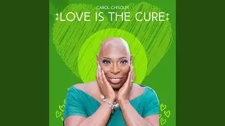 Love Is the Cure