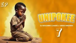 DJ Makambo Classic Ft. Misso Misondo {Track.7}