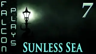 Sunless Sea | Walk the Plank | Let's Play Sunless Sea - Ending (60 FPS)