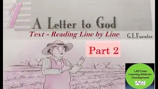 First Flight | Lesson 1 | A Letter to God | Part 2 | Text Book Reading |