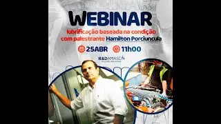 Webinar 25/04/23  - Lubrificação baseada na condição