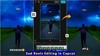 Instagram Viral Sad Reels Editing In Capcut | Capcut Video Editing 2024 | Video Editing Capcut