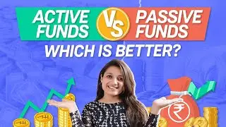 Active Mutual Funds vs Passive Mutual Funds