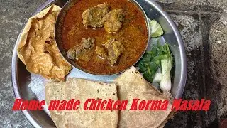 Homemade recipe of Chicken Korama Masala.! घर मे बना चिकन कोरमा मसाला