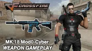 Crossfire Philippines 3.0 - MK18 Mod0-Cyber