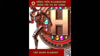 Nhạc Hay Về Đồng Tiền Lượng Tử H-LANDCOIN Niềm Tin V&agrave; Hy Vọng