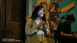 ANNA SUNGKAR  ( Art Talk Pameran Tunggal Syakieb Sungkar 