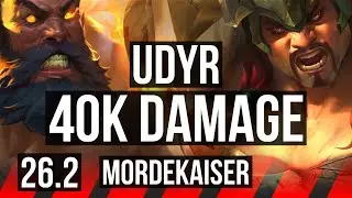 UDYR vs MORDEKAISER (TOP) | 40K damage | EUNE Grandmaster | 26.2