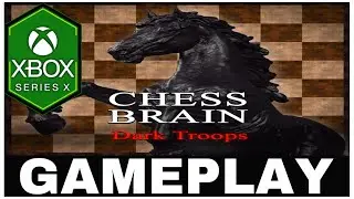 Chess Brain: Dark Troops Xbox Series X Gameplay | First Look