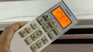 Utility Post: Complete walkthrough of Hitachi AC Remote (Model# RAU318EWEAD)