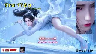 [Phần 001] Tru Tiên FULL Audio | Siêu Phẩm Tiên Hiệp Bất Hủ | Giọng Đọc Truyền Cảm