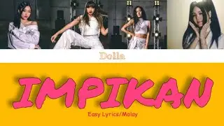 DOLLA - &lsquo;Impikan&rsquo; EASY LYRICS (Malay Ver)