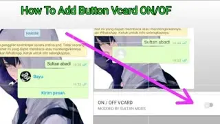 Tutorial How To Add Button ON/OF VCARD WhatsApp Beta