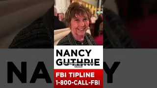 FBI searching Catalina Foothills in Nancy Guthrie investigation