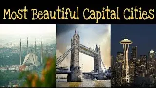 Top 10 beautiful capital cities in the world || Capitals || 2021|| Refined Learning
