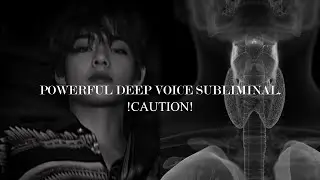 POWERFUL⚠️ Get a Deep Raspy Voice subliminal