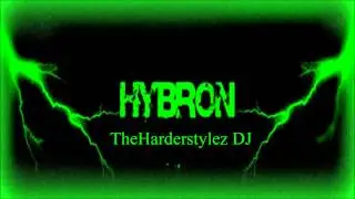 Hybron - hardstyle fever #1