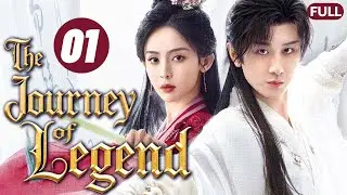 The Journey of Legend❤️&zwj;🔥EP01|Poor girl was rescued by a kung fu hero,her fate changed from then on!
