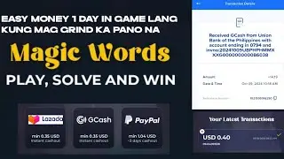 MAGIC WORDS / LIVE CASH OUT / LIVE WITHDRAWAL EASY MONEY IN 1DAY. 0.35USD MINIMUM CASH OUT SA GCASH.