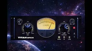Titan Tube Compressor Luxora Audio Free 🇺🇦 🌏