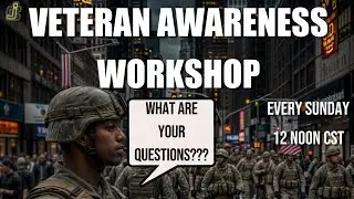 Veteran Awareness Project Q&A Workshop 3 November 2024