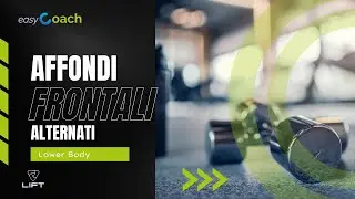 Affondi Frontali Alternati (Alternating Forward Lunges)