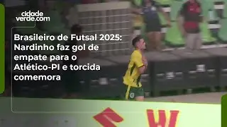 Brasileiro de Futsal 2025: Nardinho faz gol de empate para o Atl&eacute;tico-PI e torcida comemora