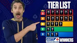 ♠️ EPT Tier List - Les vainqueurs 🏆