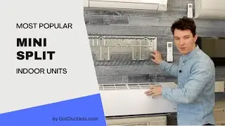 Most popular types of ductless mini split indoor unit types.