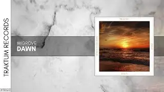Migrove - Dawn