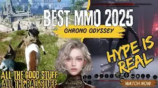 Chrono Odyssey 2025: FULL Review - Best Upcoming MMO in YEARS!  HYPE IS REAL!!!